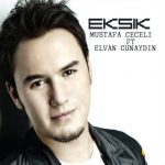Mustafa Ceceli Eksik